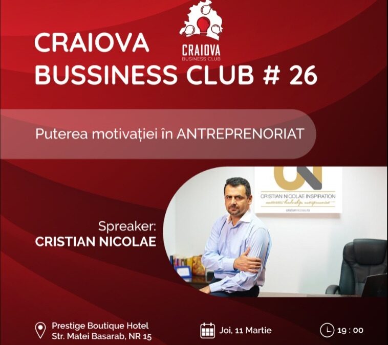 Craiova Business Club Editia #26