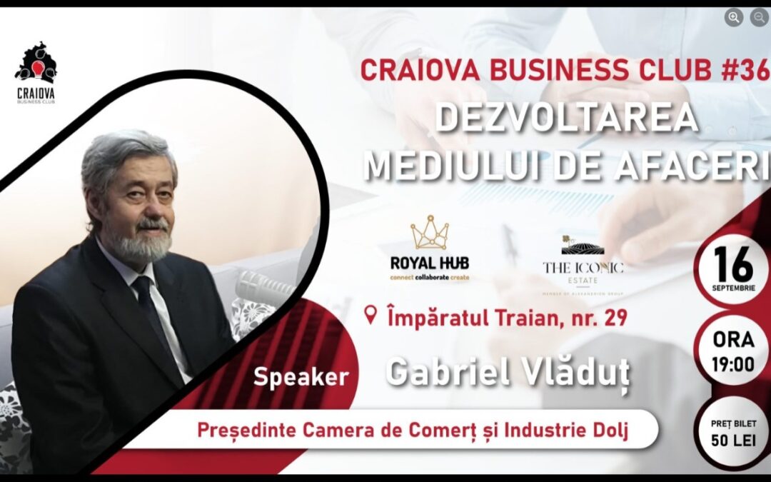 Craiova Business Club Editia #36