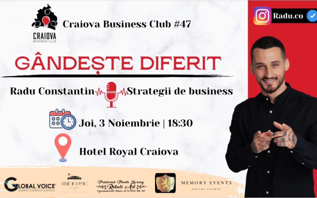 Craiova Business Club Editia #47